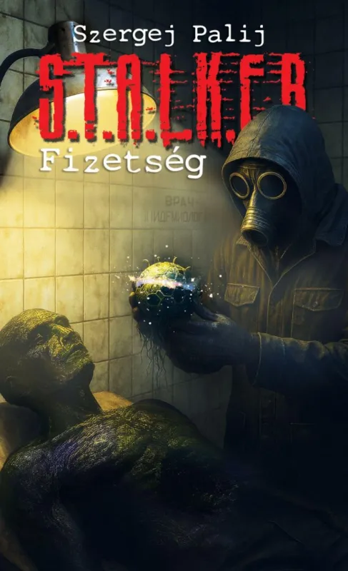 Árengedmény S.T.A.L.K.E.R. - Fizetség