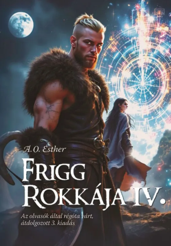 Frigg rokkája IV. - Frigg rokkája sorozat Szuper akció