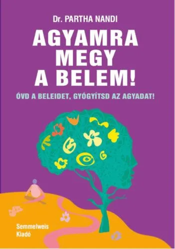 Különleges ajánlat Agyamra megy a belem!