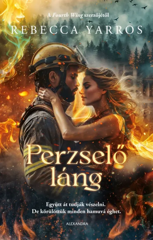 Perzselő láng Gyors szállítás