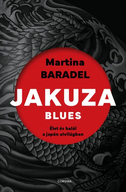 Exkluzív ajánlat Jakuza blues [