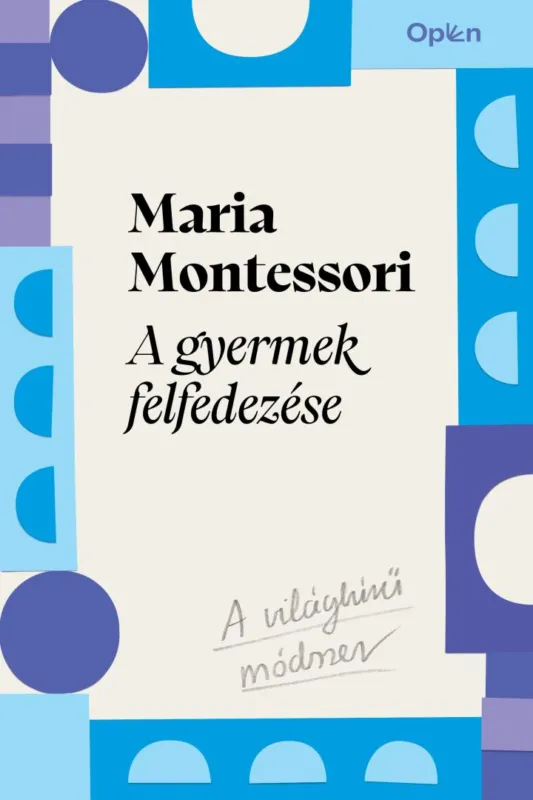 A gyermek felfedezése Nézd meg most