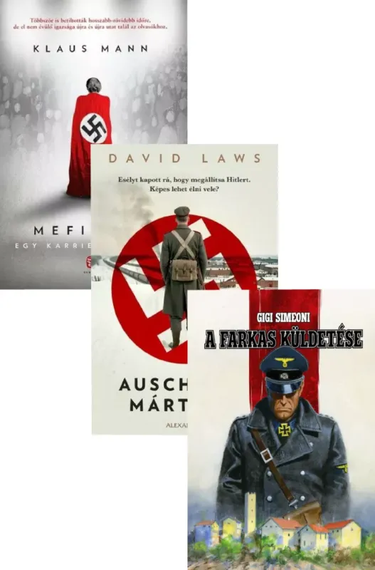 Kedvezmény Auschwitz mártírja + A farkas küldetése + Mefisztó - Egy karrier regénye (új kiadás)