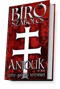 Anjouk IV.: Szent György testvérei Akció