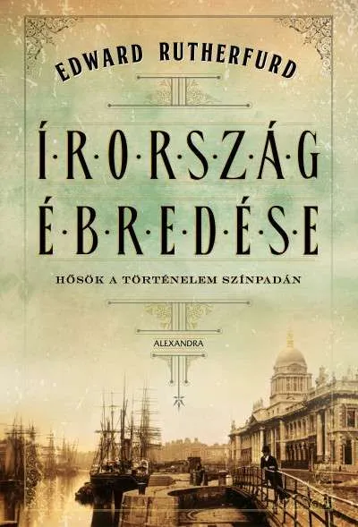 Gyors kiszállítás Dublin saga: Írország ébredése