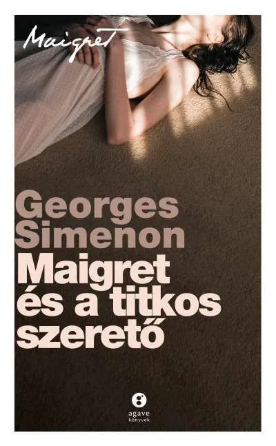 Kedvezmény Maigret és a titkos szerető