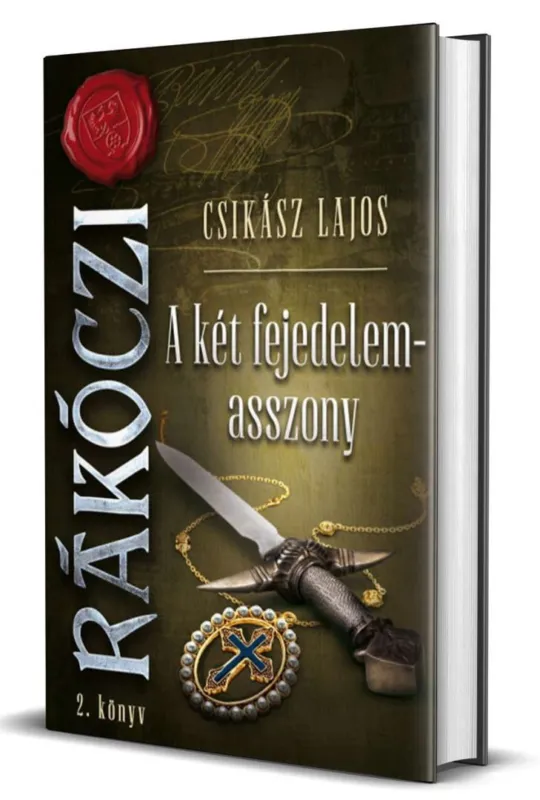 Rákóczi II. könyv: A két fejedelemasszony Különleges ajánlat