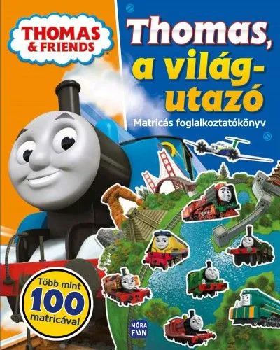 Thomas, a világutazó - Matricás foglalkoztatókönv Gyors szállítás