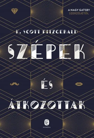 Szépek és átkozottak Gyors kiszállítás