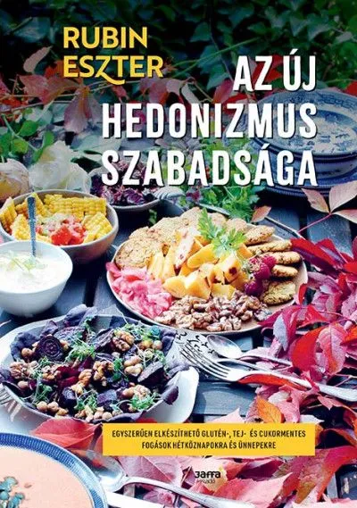 Az új hedonizmus szabadsága Legkelendőbb
