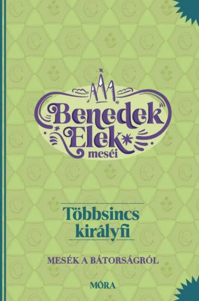 Többsincs királyfi - Benedek Elek meséi Árcsökkenés
