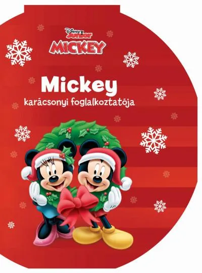 Disney Junior - Mickey karácsonyi foglalkoztatója Ne maradj le