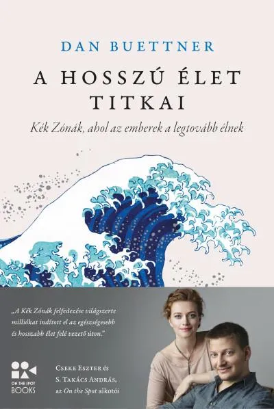 A hosszú élet titkai - Kék Zónák, ahol az emberek a legtovább élnek Biztonságos vásárlás