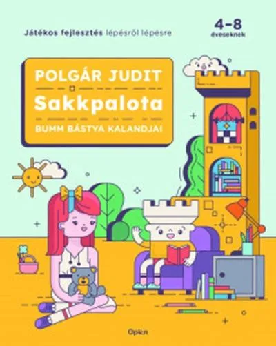 Sakkpalota - Bumm Bástya kalandjai Csak ma