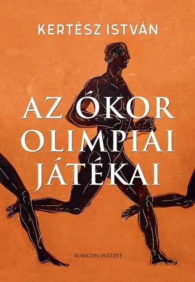Olcsó Az ókor olimpiai játékai