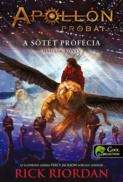 Azonnali szállítás A sötét prófécia - Apollón próbái 2. (puha)