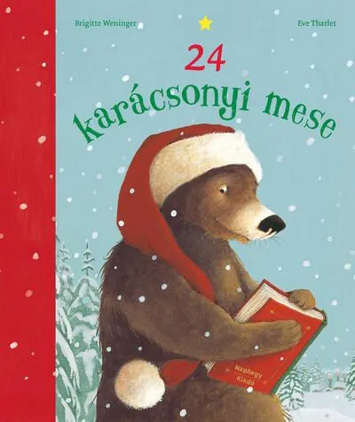 24 karácsonyi mese (új kiadás) §K Azonnal elérhető