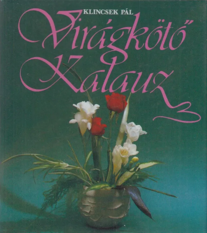 Expressz szállítás Virágkötő kalauz