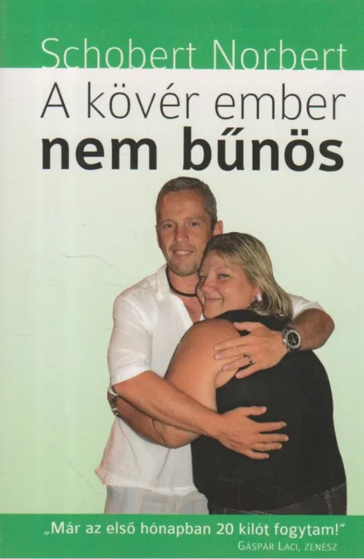 A kövér ember nem bűnös Utolsó esély