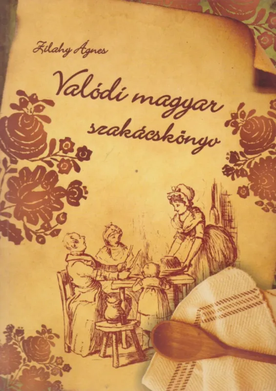 Valódi magyar szakácskönyv (reprint) Kedvezményes ár