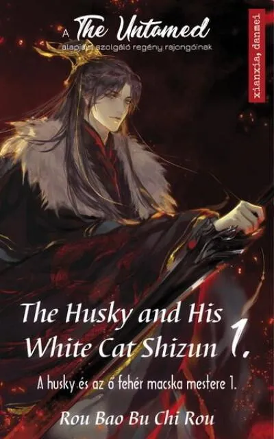 The Husky and His White Cat Shizun 1. - A Husky és az ő fehér macska mestere 1. Korlátozott ajánlat