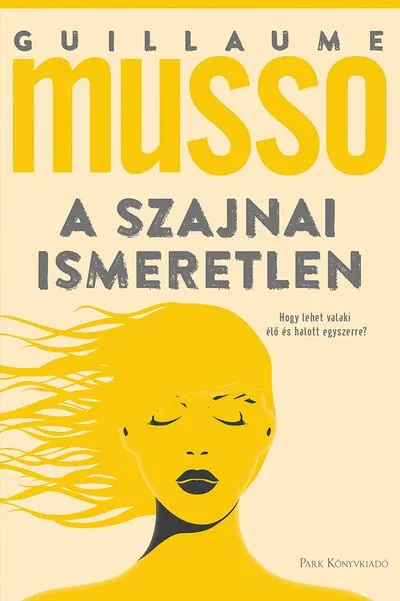 A szajnai ismeretlen Nézd meg most