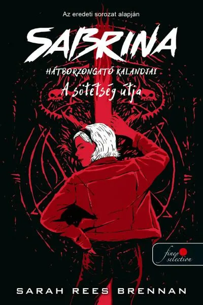 A Sötétség Útja - Sabrina hátborzongató kalandjai 3. Kiárusítás