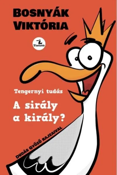 Különleges ajánlat A sirály a király? - Tengernyi tudás