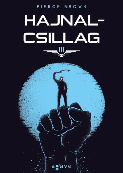 Hajnalcsillag - Vörös lázadás trilógia 3. (új kiadás) Ajánlat