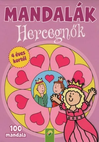 Népszerű Mandalák - Hercegnők - 100 mandala 4 éves kortól