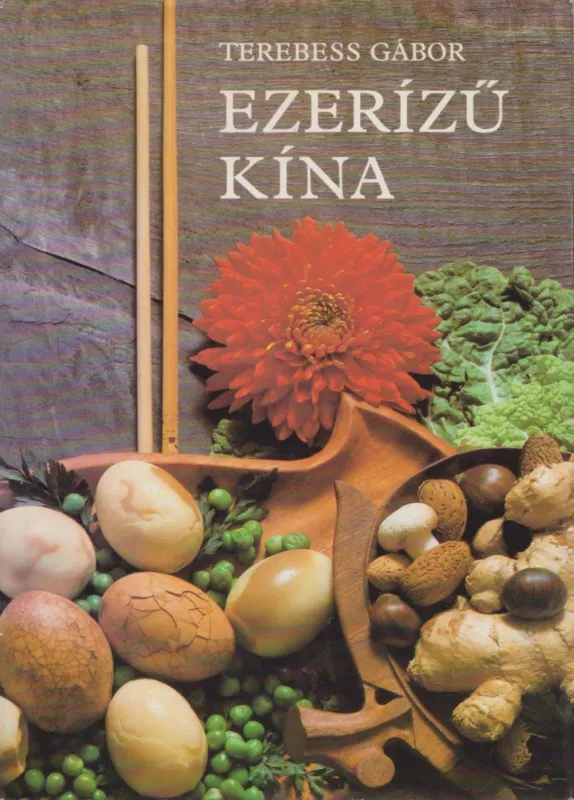 Ezerízű Kína Kihagyhatatlan ajánlat