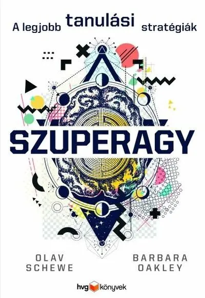 Vásárlói kedvenc Szuperagy - A legjobb tanulási stratégiák