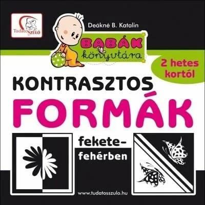 Kontrasztos formák fekete-fehérben - Babák könyvtára (új kiadás) Szuper akció