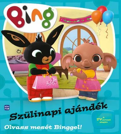 Bing: Szülinapi ajándék - Olvass mesét Binggel! Különleges ajánlat