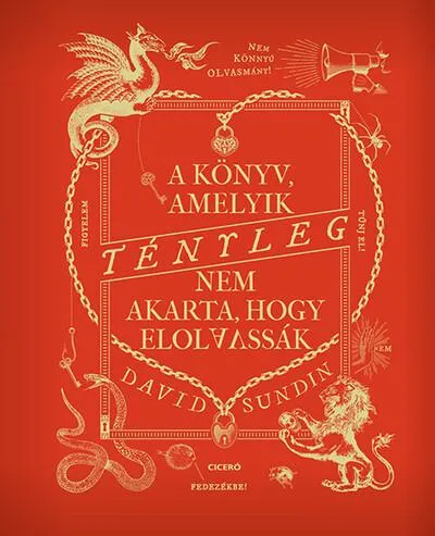 Ne maradj le A könyv, amelyik TÉNYLEG nem akarta, hogy elolvassák