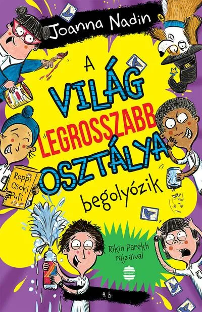 Újdonság A világ legrosszabb osztálya begolyózik