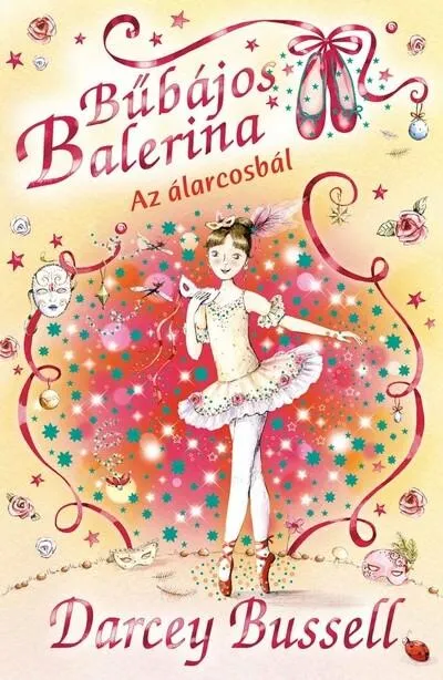 Kedvezményes ár Bűbájos Balerina 3. - Delphie és az álarcosbál