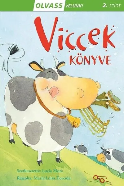 Viccek könyve - Olvass velünk! 2. szint Ne maradj le