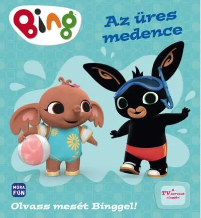 Bing: Az üres medence - Olvass mesét Binggel! Biztonságos vásárlás