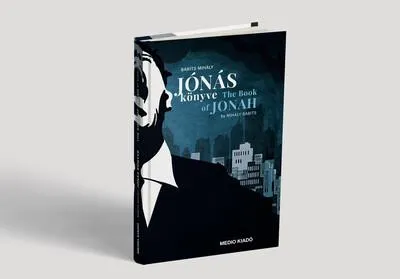 Jónás könyve - The Book of Jonah - MEDIO PLUSZ könyvek Outlet