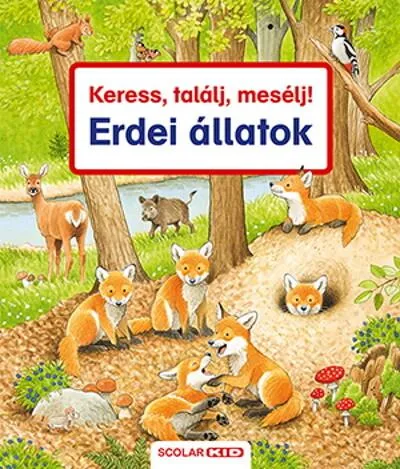 Utolsó esély Keress, találj, mesélj! - Erdei állatok