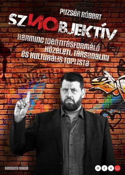 Sznobjektív - Harminc identitásformáló közéleti, társadalmi és kulturális toplista Árengedmény