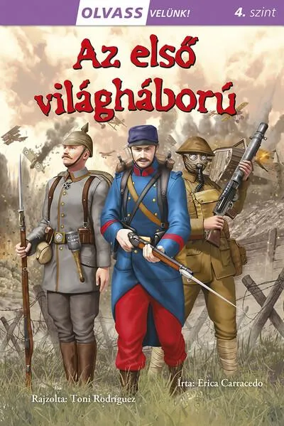 Az első világháború - Olvass velünk! (4. szint) Nézd meg most