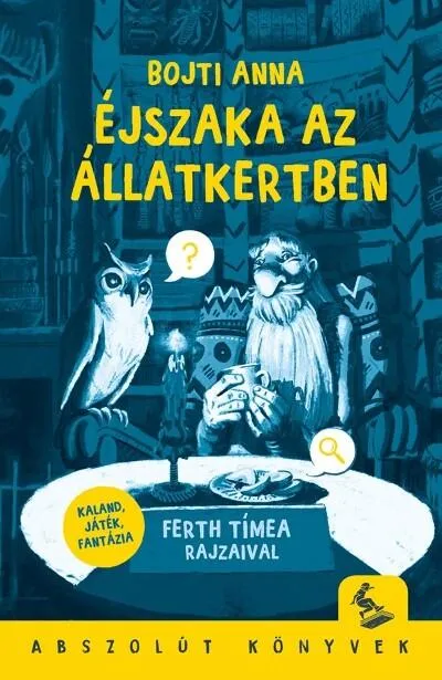 Éjszaka az állatkertben - Kaland, játék, fantázia (új kiadás) Népszerű