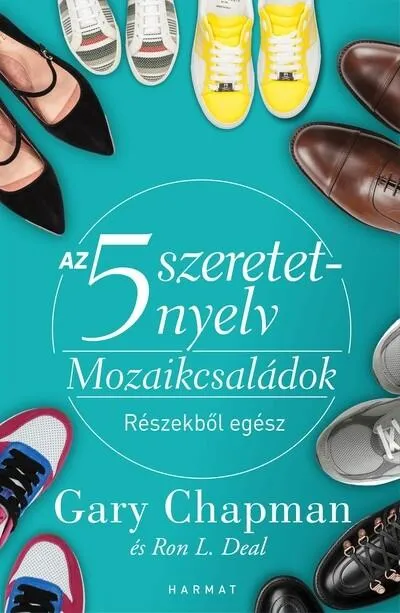 Szezonális akció Az 5 szeretetnyelv: Mozaikcsaládok - Részekből egész