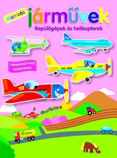Vásárlói kedvenc Matricás járművek - Repülőgépek és helikopterek