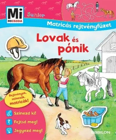 Különleges ajánlat Lovak és pónik - Mi MICSODA Junior matricás rejtvényfüzet