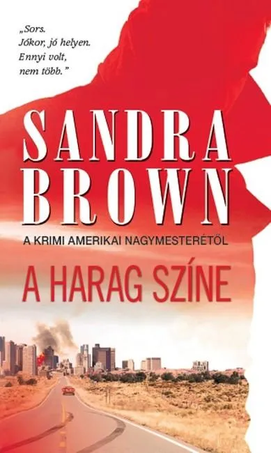 Exkluzív ajánlat A harag színe