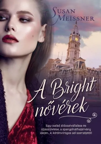Korlátozott ajánlat A Bright nővérek