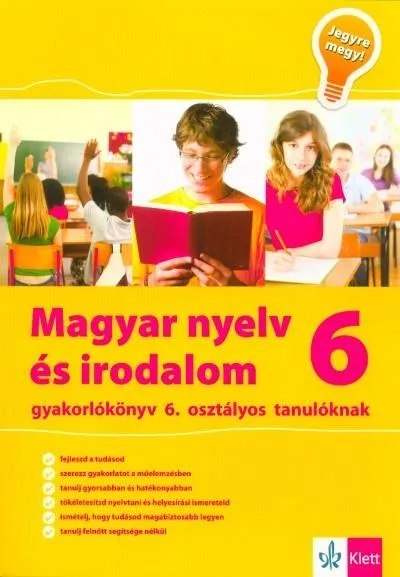 Népszerű Magyar nyelv és irodalom 6 - Gyakorlókönyv 6. osztályos tanulóknak